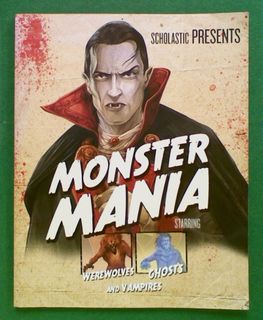 Monster Mania Starring Werewolves, Ghosts and Vampires