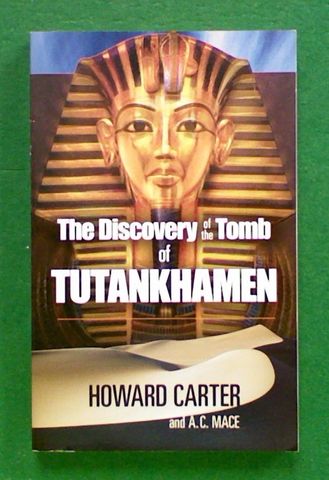 The Discovery of the Tomb of Tutankhamen