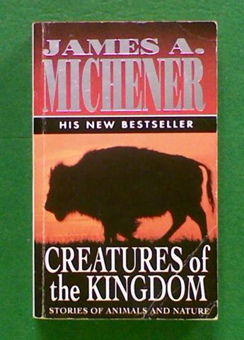 Creatures of the Kingdom: Stories of Animals and Nature