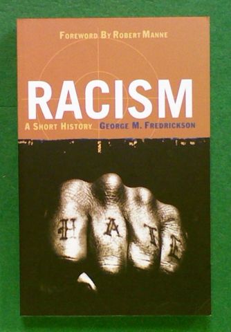 Racism: A Short History