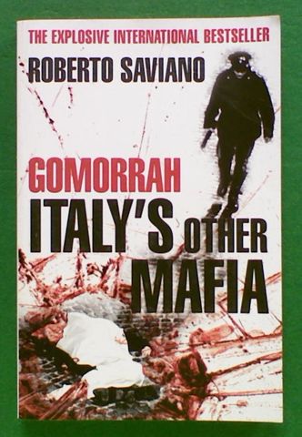 Gomorra : Italy's Other Mafia