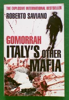 Gomorra : Italy's Other Mafia