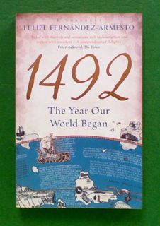 1492: The Year Our World Began