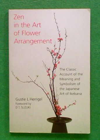 Zen in the Art of Flower Arrangement
