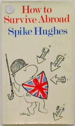 How to Survive Abroad