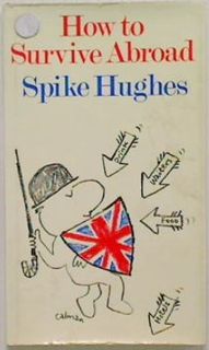 How to Survive Abroad