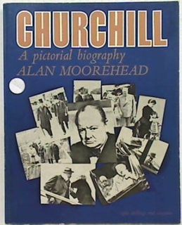 Churchill: A Pictorial Biography
