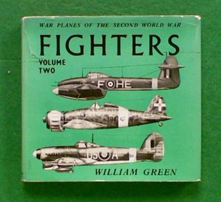 War Planes of the Second World War: FIGHTERS Volume Two