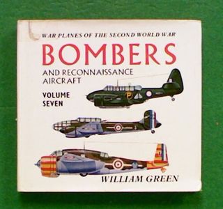 War Planes of the Second World War: Bombers. Volume Seven