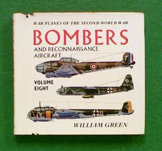 War Planes of the Second World War: Bombers. Volume Eight