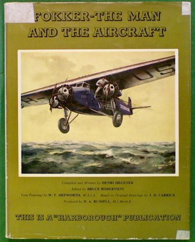 Fokker - The Man and the Aircraft