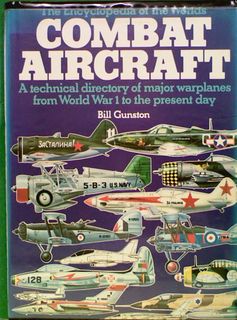 The Encyclopedia of the World's Combat Aircraft