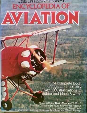 The International Encyclopedia of Aviation