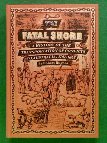 The Fatal Shore (The Folio Society Edition)