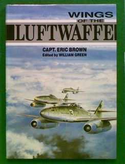 Wings of the Luftwaffe: Flying German Aircraft of the Second World War.