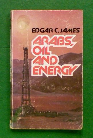 Arabs, Oil and Energy