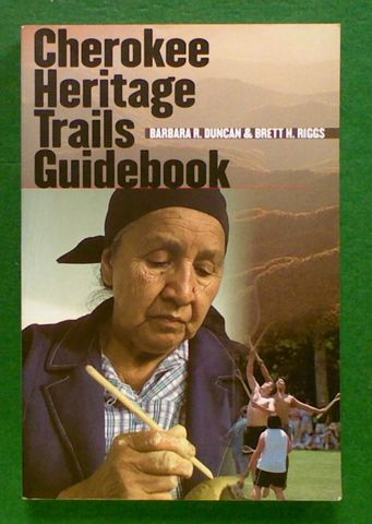 Cherokee Heritage Trails Guidebook