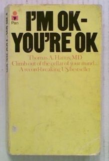 I'm Ok - You're Ok