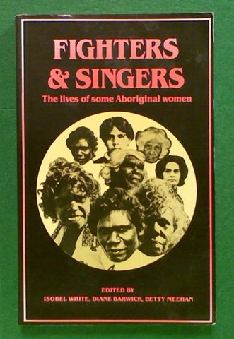 Fighters & Singers: The Lives of Some Aboriginal Women