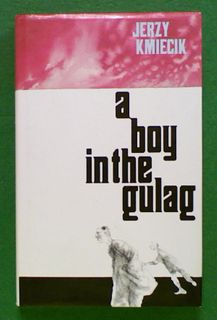 A Boy in the Gulag