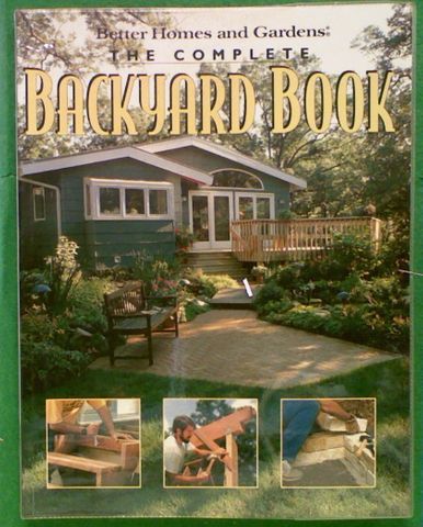 The Complete Backyard Book