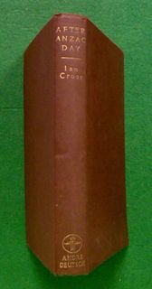 After ANZAC Day (Hard Cover 1st Ed)