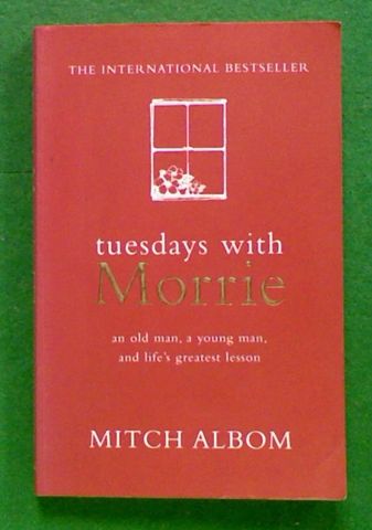Tuesdays with Morrie