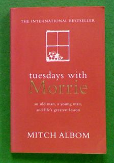 Tuesdays with Morrie