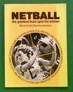 Netball: The Greatest Team Sport for Women