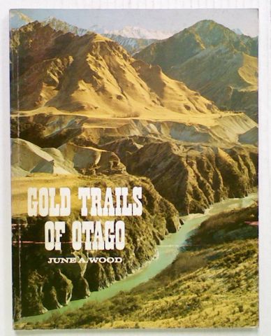 Gold Trails of Otago