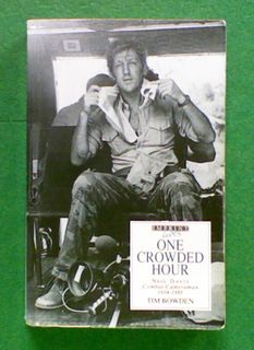 One Crowded Hour: Neil Davis Combat Cameraman