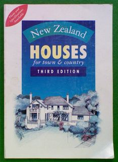 New Zealand Houses for Town & Country (Third Edition)