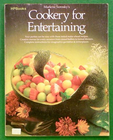 Marlene Sorosky's Cookery for Entertaining