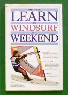 Learn to Windsurf in a Weekend