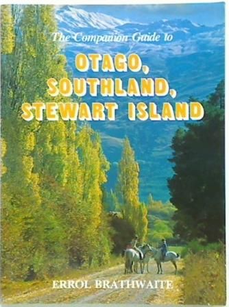 The Companion Guide to Otago, Southland, Stewart Island