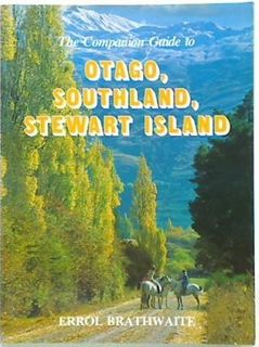 The Companion Guide to Otago, Southland, Stewart Island