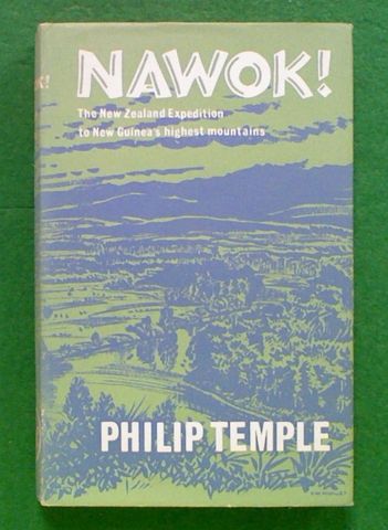 Nawok!: The New Zealand Expedition to New Guinea's