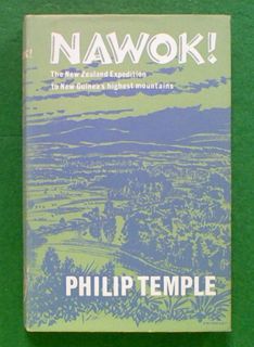 Nawok!: The New Zealand Expedition to New Guinea's