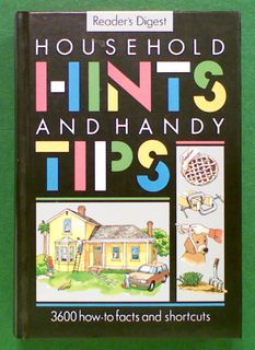 Reader's Digest: Household Hints and Handy Tips