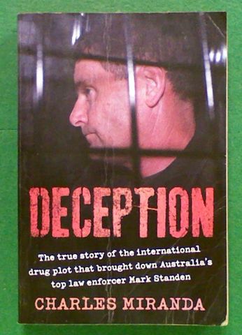 Deception: The True Story of the International Drug Plot