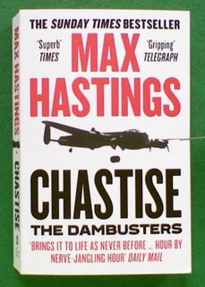 Chastise: The Dam Busters 1943