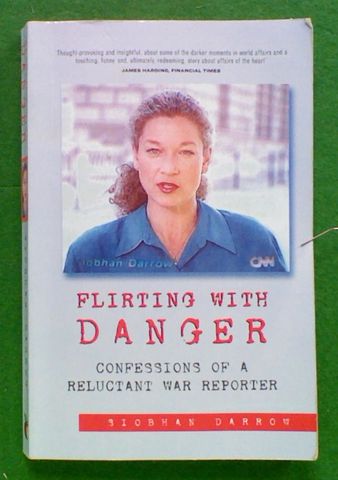 Flirting with Danger: Confessions of a Reluctant War