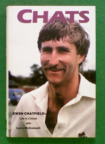 Chats: Ewen Chatfield's Life in Cricket (Signed)