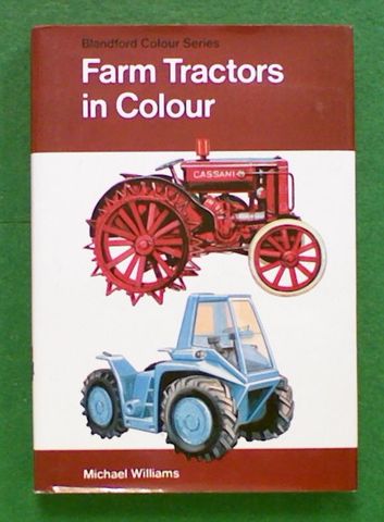 Farm Tractors in Colour