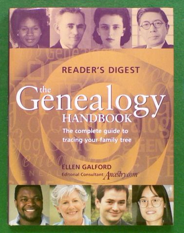 The Genealogy Handbook. The complete guide to tracing