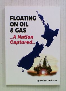 Floating On Oil & Gas. A Nation Captured (FINAL Edition)
