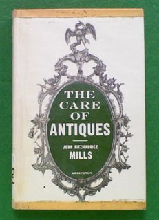The Care of Antiques (Hard Cover)