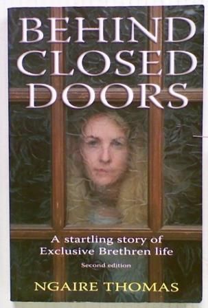 Behind Closed Doors. A Startling Story of Exclusive