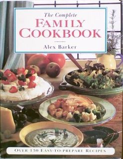 The Complete Family Cookbook