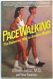 Pace Walking. The Balanced Way
